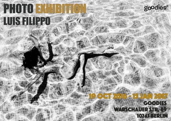 Photo Exhibition LUIS FILIPPO Berlin Goodies